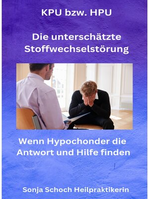 cover image of KPU bzw. HPU-- Die unterschätzte Stoffwechselstörung